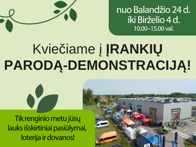 Kviečiame į ĮRANKIŲ PARODĄ-DEMONSTRACIJĄ!